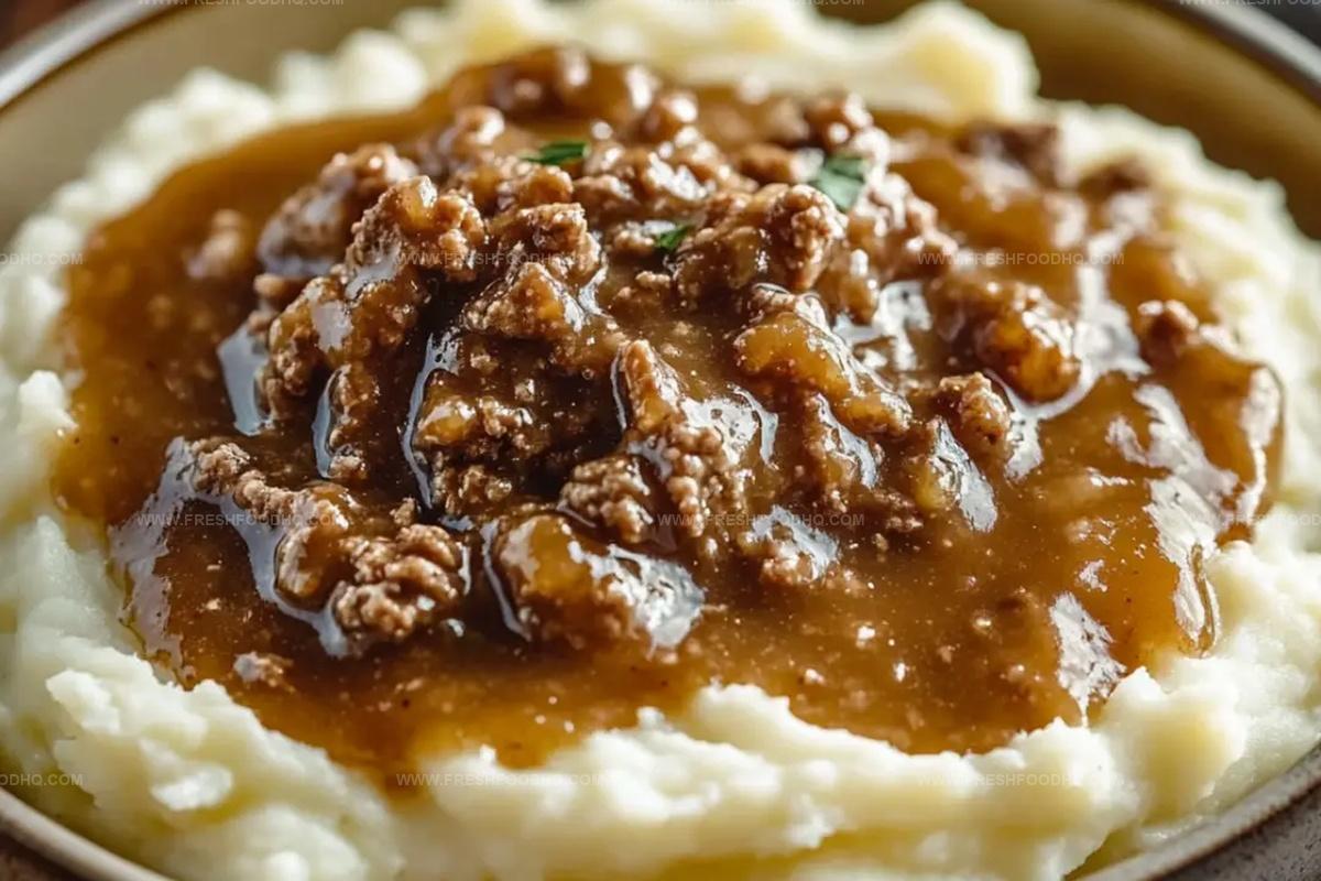 Sublime Ground Beef And Gravy Over Mashed Potatoes Recipe